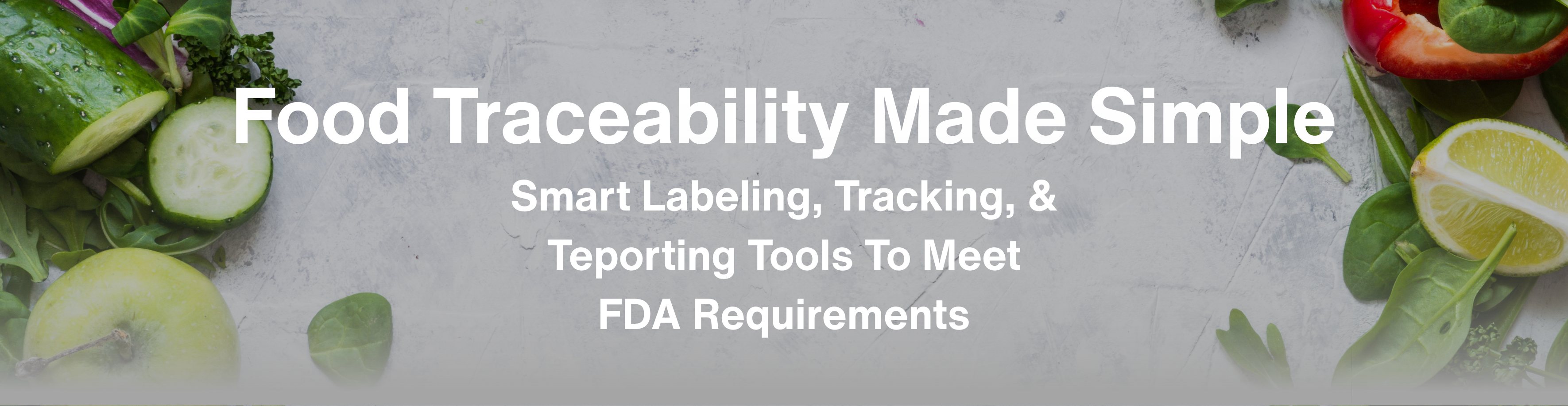Food Traceability Made Simple Banner