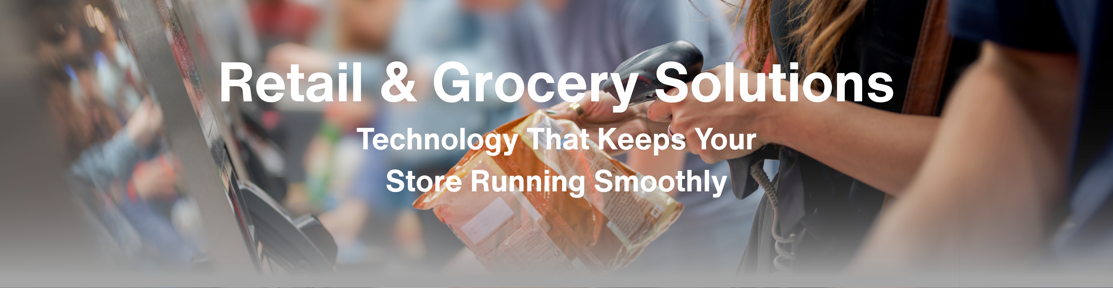 Retail and Grocery Solutions Banner