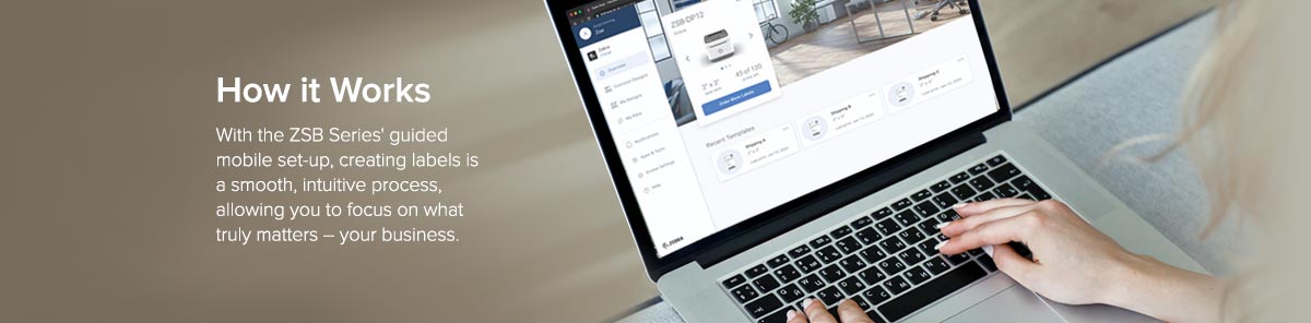 How Zebra ZSB Software Works